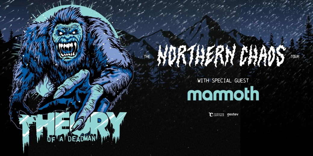 GESTEV sw Theory of a Deadman et Mammoth 2027 1820 X910 EN
