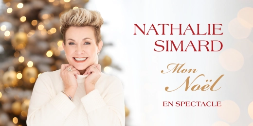 Nathalie Simard Mon Noel Spectacle 1820x910 Site Web Gestev